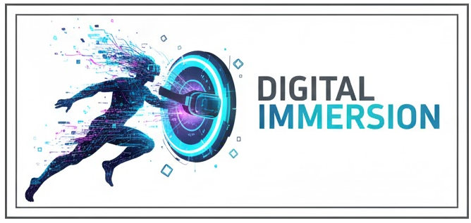 Digital immersion